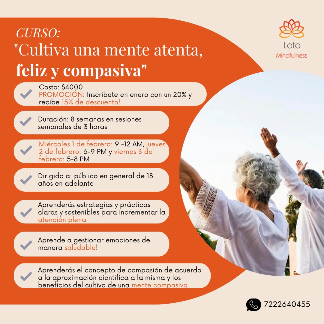 Curso "Cultiva una mente atenta, feliz y compasiva" 15% de descuento