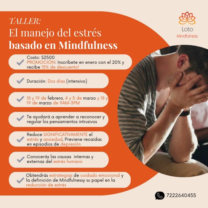 Taller El manejo de estrés basado en mindfulness 15% de descuento